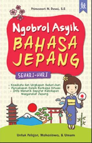 Cover Buku Ngobrol Asyik Bahasa Jepang Sehari-hari