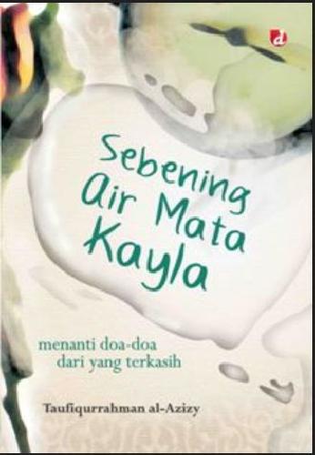 Cover Buku Sebening Air Mata Kayla