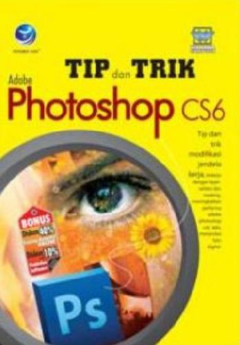 Cover Buku Tip & Trik Adobe Photoshop Cs6