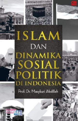 Cover Buku Islam & Dinamika Sosial Politik Di Indonesia