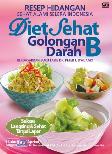 Resep Hidangan Sehat Alami Selera Indonesia Diet Sehat Golongan Darah B