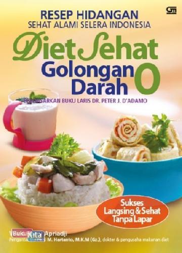 Cover Buku Resep Hidangan Sehat Alami Selera Indonesia Diet Sehat Golongan Darah O