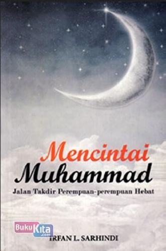 Cover Buku Mencintai Muhammad