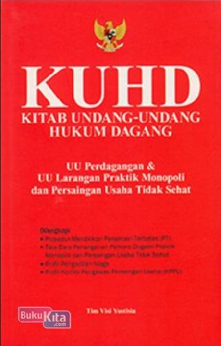 Cover Buku KUHD : Kitab Undang-undang Hukum Dagang