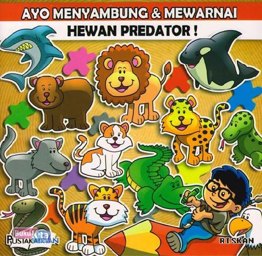 Cover Buku Ayo Menyambung&Mewarnai Hewan Predator