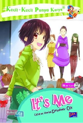 Cover Buku Kkpk : Its Me - Catatan Harian Desainer Cilik