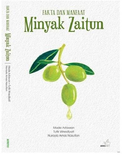 Cover Buku Fakta dan Manfaat Minyak Zaitun