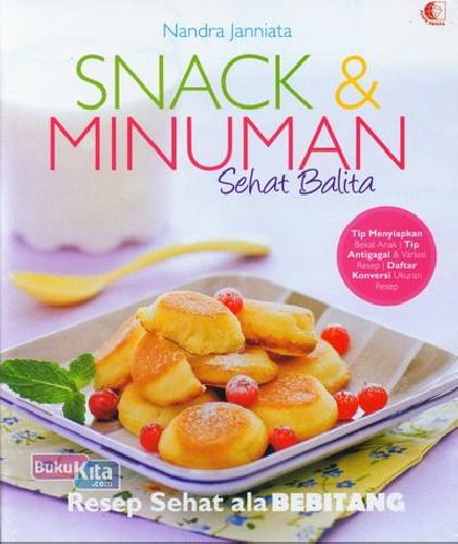 Cover Buku Snack & Minuman Sehat Balita Food Lovers