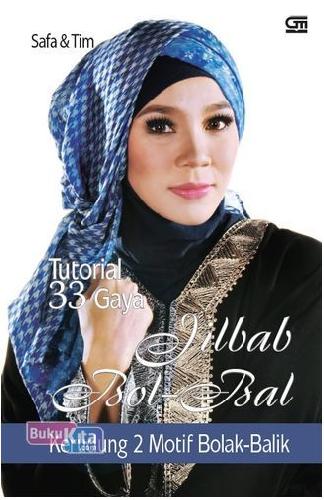 Cover Buku Tutorial 33 Gaya Jilbab Bol-Bal, Kerudung 2 Motif Bolak-Balik