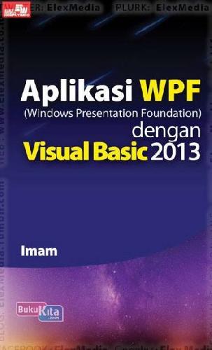 Cover Buku Aplikasi Wpf Dengan Visual Basic 2013