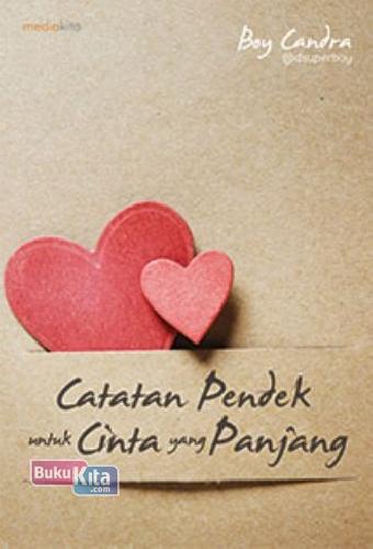 Cover Buku Catatan Pendek untuk Cinta yang Panjang (Promo Best Book)