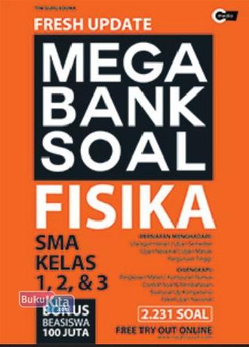 Cover Buku Fresh Update Mega Bank Soal Fisika SMA Kelas 1, 2, & 3