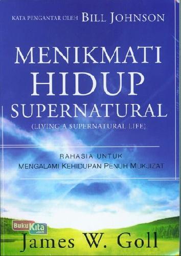 Cover Buku Menikmati Hidup Supernatural