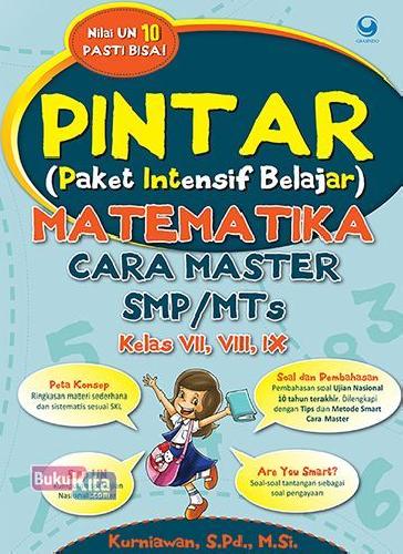 Cover Buku Pintar Matematika Cara Master SMP Kelas 7, 8, 9