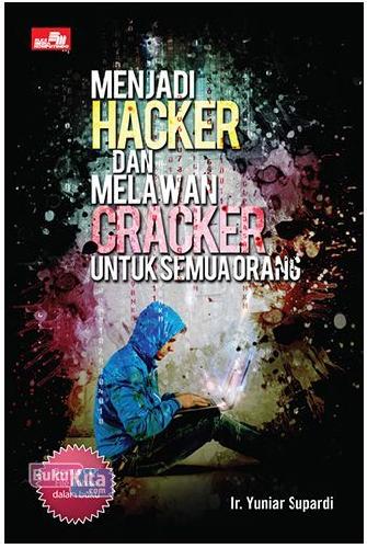 Cover Buku Menjadi Hacker & Melawan Cracker Untuk Semua Orang + Cd
