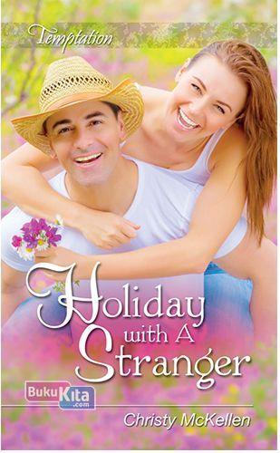 Cover Buku Holiday With A Stranger
