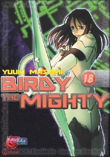 Cover Buku Birdy The Mighty 18: Lc