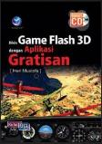Bikin Game Flash 3D Dengan Aplikasi Gratisan + CD