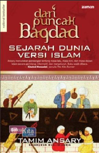 Cover Buku Dari Puncak Bagdad: Sejarah Dunia Versi Islam New
