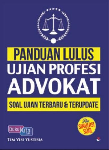 Cover Buku Panduan Lulus Ujian Profesi Advokat