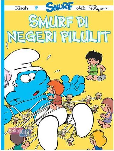 Cover Buku Smurf - Smurf Di Negeri Pilulit: Lc