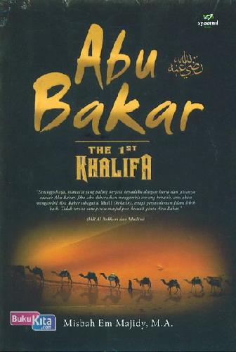 Cover Abu Bakar The 1st Khalifa