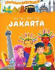 Keliling2 Jakarta: Seri Wisata Dunia Anak Muslim