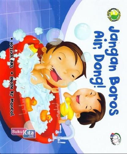 Cover Buku Jangan Boros Air, Dong! 