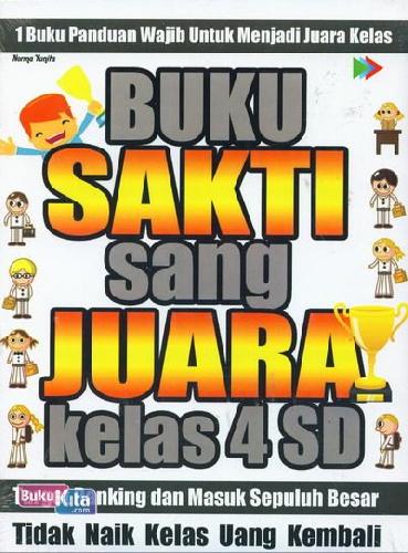 Cover Buku BUKU SAKTI SANG JUARA KELAS 4 SD