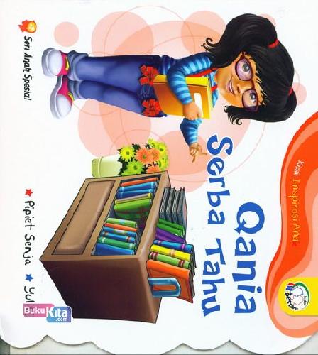 Cover Buku Kisah Inspirasi Anak: Qania Serba Tahu 
