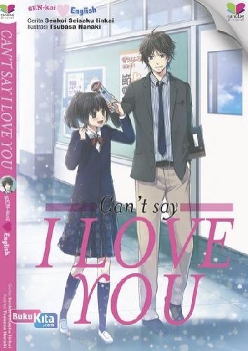 Cover Buku Can`T Say I Love You