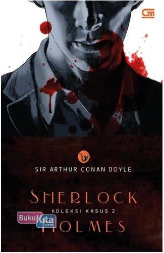 Cover Buku Sherlock Holmes: Koleksi  Kasus 1 (Hard Cover)