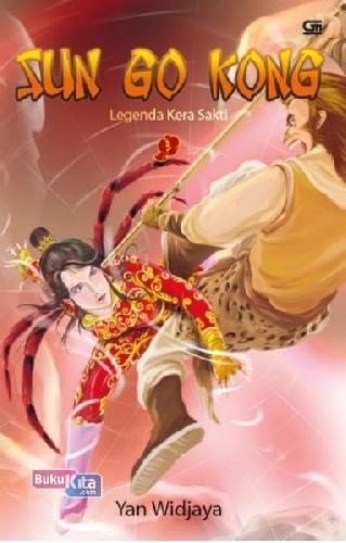 Cover Buku Cerita Klasik Tiongkok: Sun Go Kong: Legenda Kera Sakti Berdasarkan See Yu Ki, Ziarah Ke Barat Jilid 3