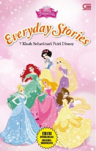 Cover Buku 7 Kisah Sehari-Hari Putri Disney - Everyday Stories