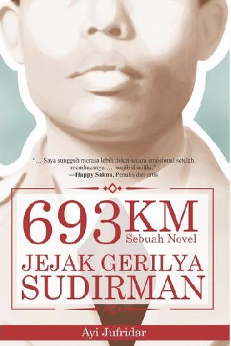 Cover Buku 693 Km Jejak Gerilya Sudirman