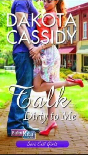 Cover Buku Talk Dirty to Me