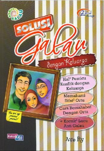 Cover Buku Solusi Galau dengan Keluarga