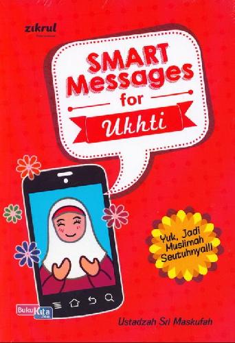 Cover Buku Smart Messages for Ukhti