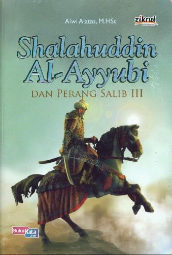 Cover Buku Shalahuddin Al-Ayyubi dan perang salin III