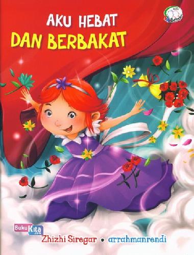 Cover Buku Aku Hebat&Berbakat: Bestari Kids