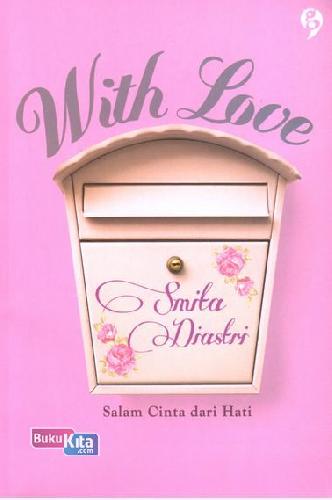 Cover Buku With Love : Salam Cinta Dari Hati