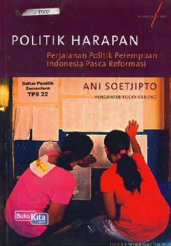 Cover Buku Politik Harapan Perjalanan Politik Perempuan Indonesia Pasca Reformasi
