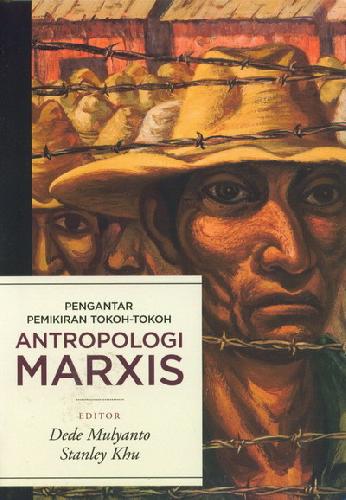 Cover Buku Pengantar Pemikiran Tokoh-Tokoh Antrologi Marxis