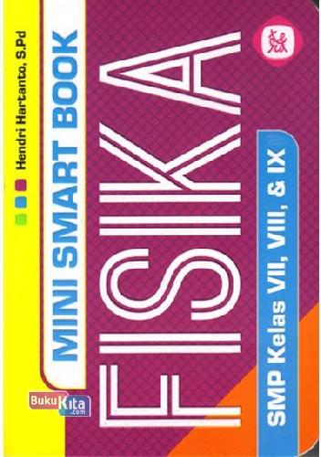 Cover Buku Smp Kl 7-9 Mini Smart Book Fisika