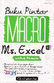 Buku Pintar Macro Ms. Excel Untuk Pemula