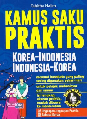 Cover Buku Kamus Saku Praktis Korea-indonesia, Indonesia-korea