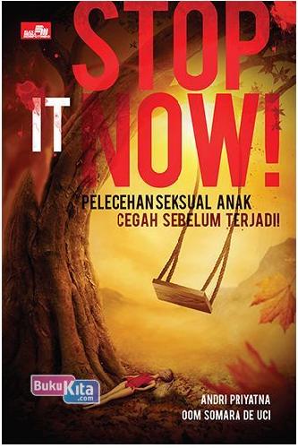 Cover Buku Stop It Now!