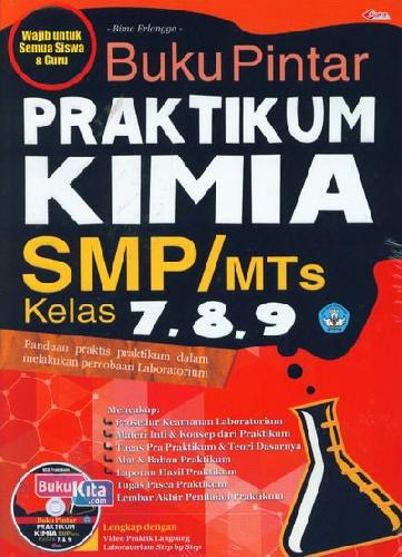 Cover Buku Buku Pintar Praktikum Kimia SMP/MTs Kelas 7,8,9