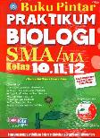 Sma/Ma Kl 10-12 Buku Pintar Praktikum Biologi+Vcd