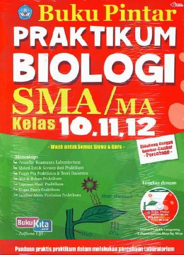 Cover Buku Sma/Ma Kl 10-12 Buku Pintar Praktikum Biologi+Vcd